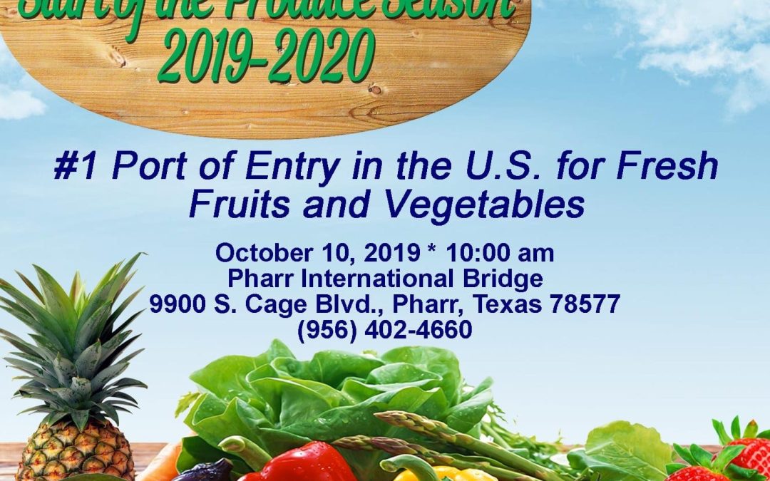 Pharr to Host Celebration to Kick-Off Start of the 2019-2020 Produce Season Thursday, 10/10 at 10 am