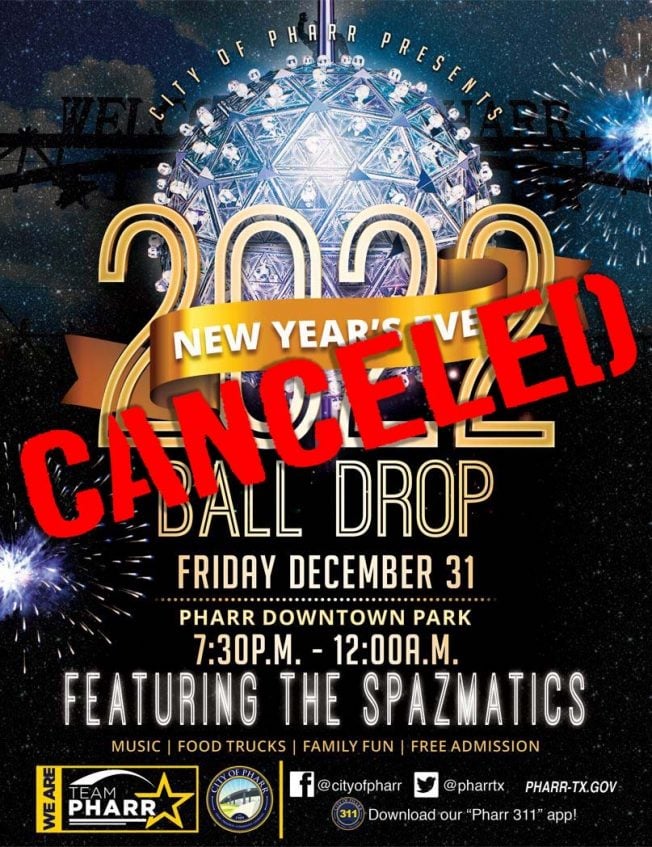 UPDATE The City of Pharr Cancels New Year’s Eve Ball Drop City of Pharr