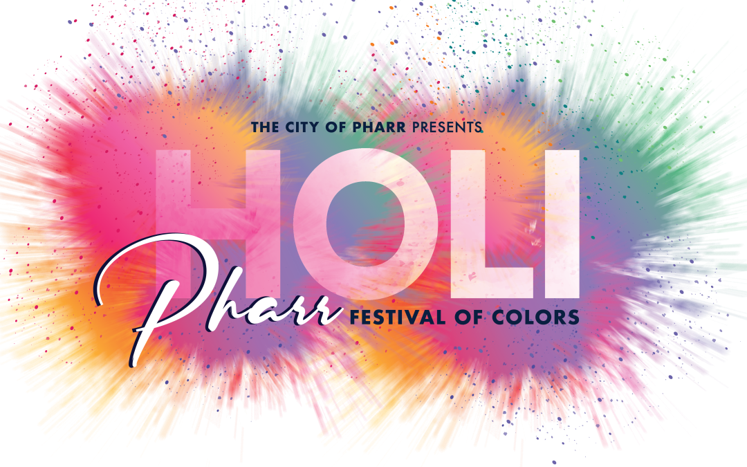 Pharr to Host Inaugural HOLI Festival of Colors on Saturday, March 26