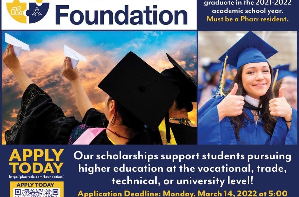 Deadline Approaching – Pharr EDC Foundation Scholarship Deadline is 5 pm on Monday, March 14, 2021