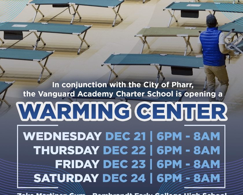 MEDIA ADVISORY – City of Pharr and Vanguard Academy to Open Warming Shelter