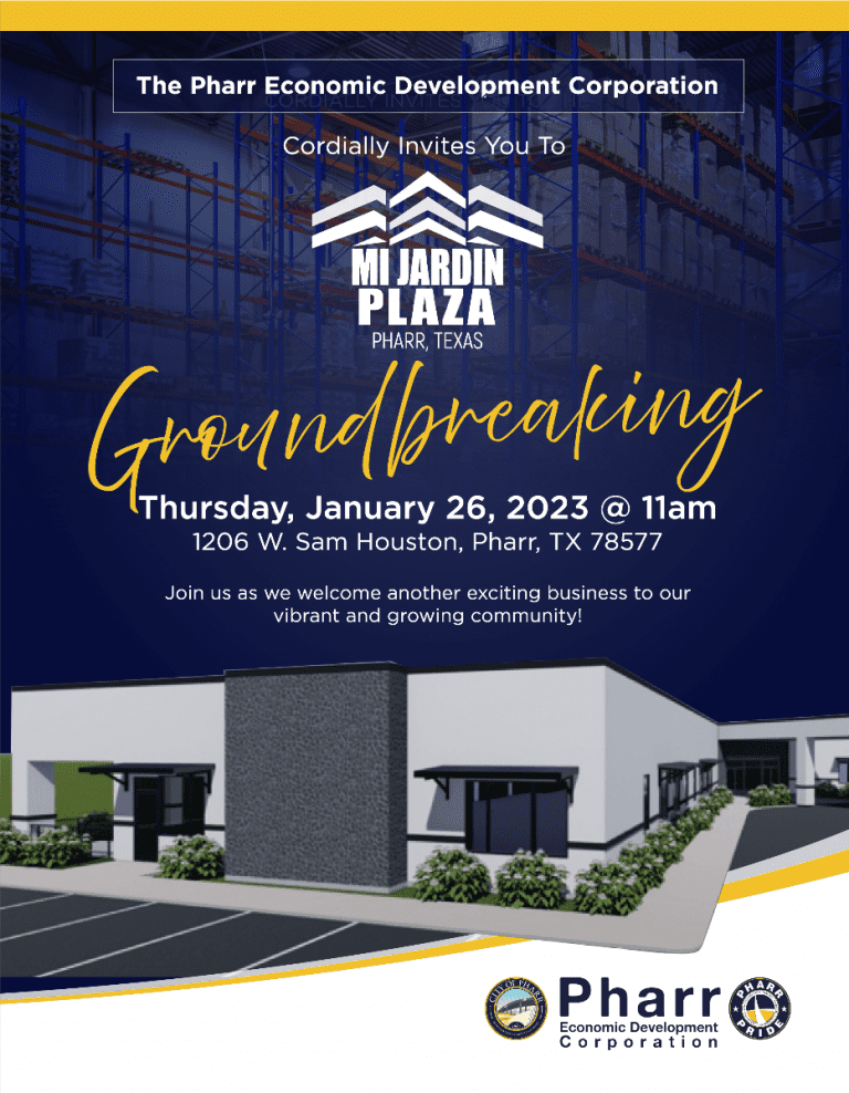 Pharr EDC To Host Groundbreaking - City Of Pharr