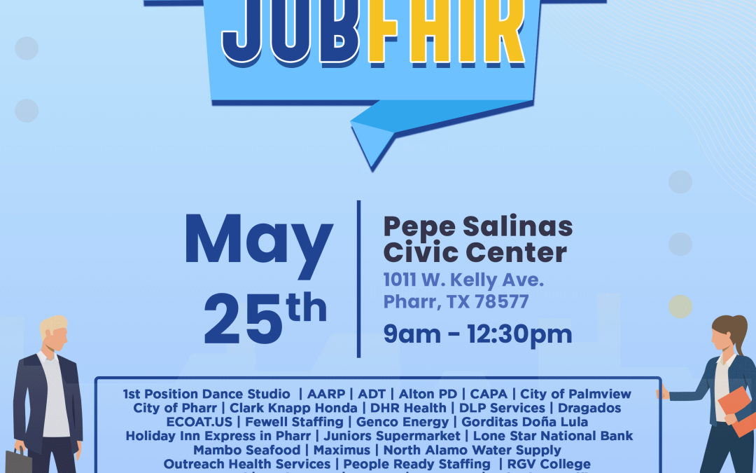 More than 40 Employers to Gather in Pharr for Bi-Annual Hub Job Fair