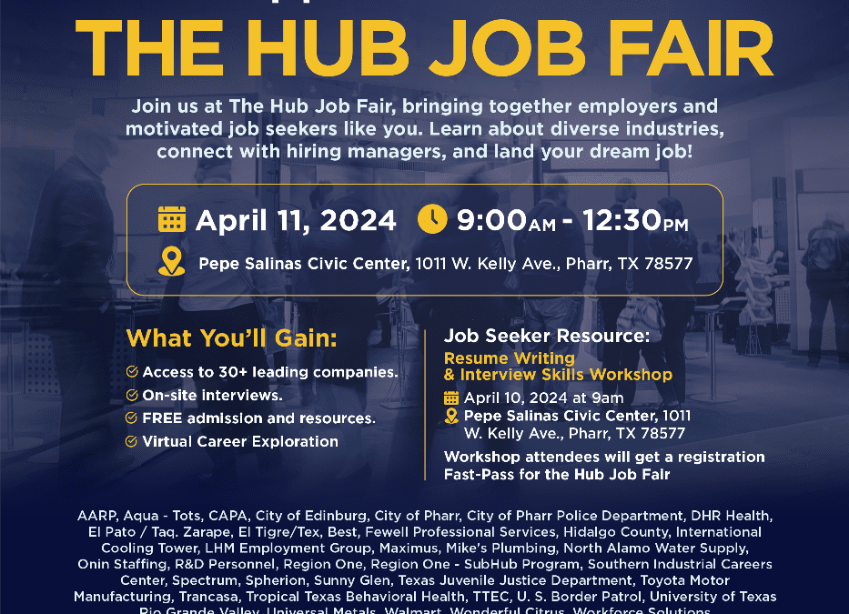 Pharr EDC to Host “The Hub Job Fair” on Thursday, 4/11 @ 9 am at the Pepe Salinas Civic Center