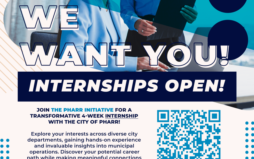 City of Pharr Launches Internship Program, Pharr Initiative Offers High School and College Students Hands-On Municipal Experience