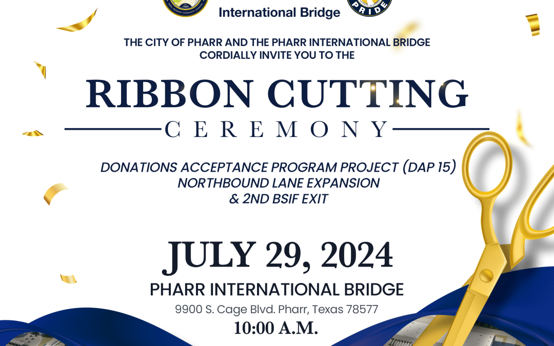 RESCHEDULED – City of Pharr to Host Ribbon Cutting Ceremony for DAP 15 Projects on Mon., 7/29 at 10 AM