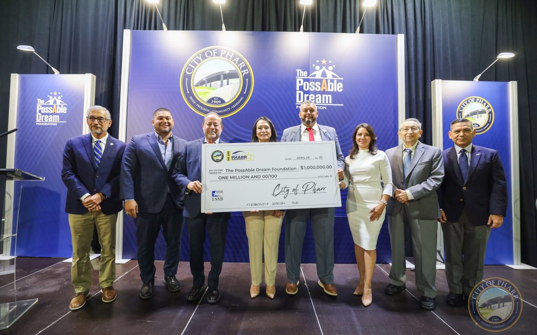 City of Pharr to Host $1M Check Presentation for New PossAble Dream Adult High School