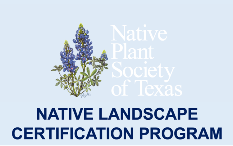 Native Plant Society of Texas-Native Landscape Certification (Level 1)