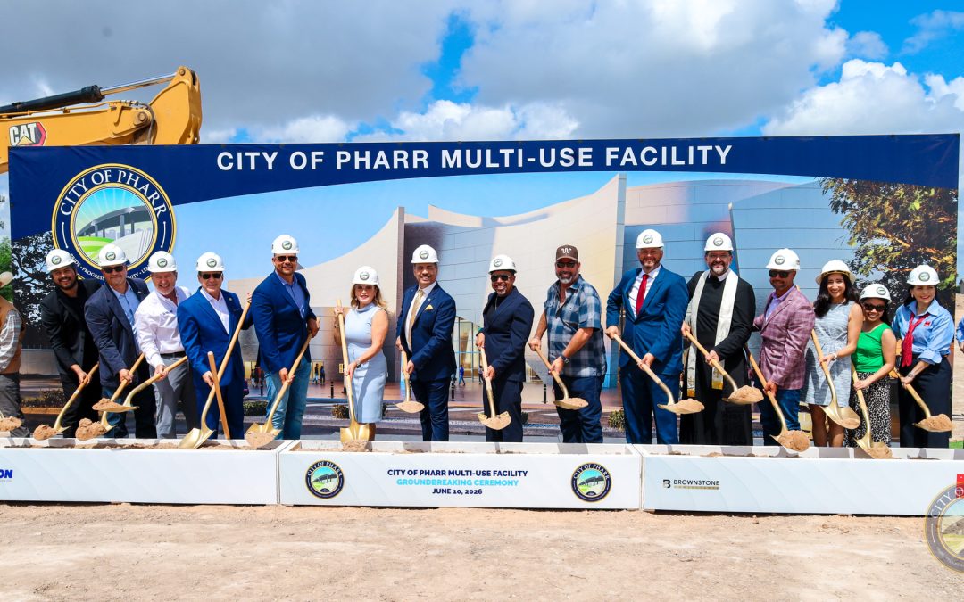 City of Pharr Breaks Ground on New Multi-Use Facility to Enhance Public Services, Emergency Preparedness, and Community Programming