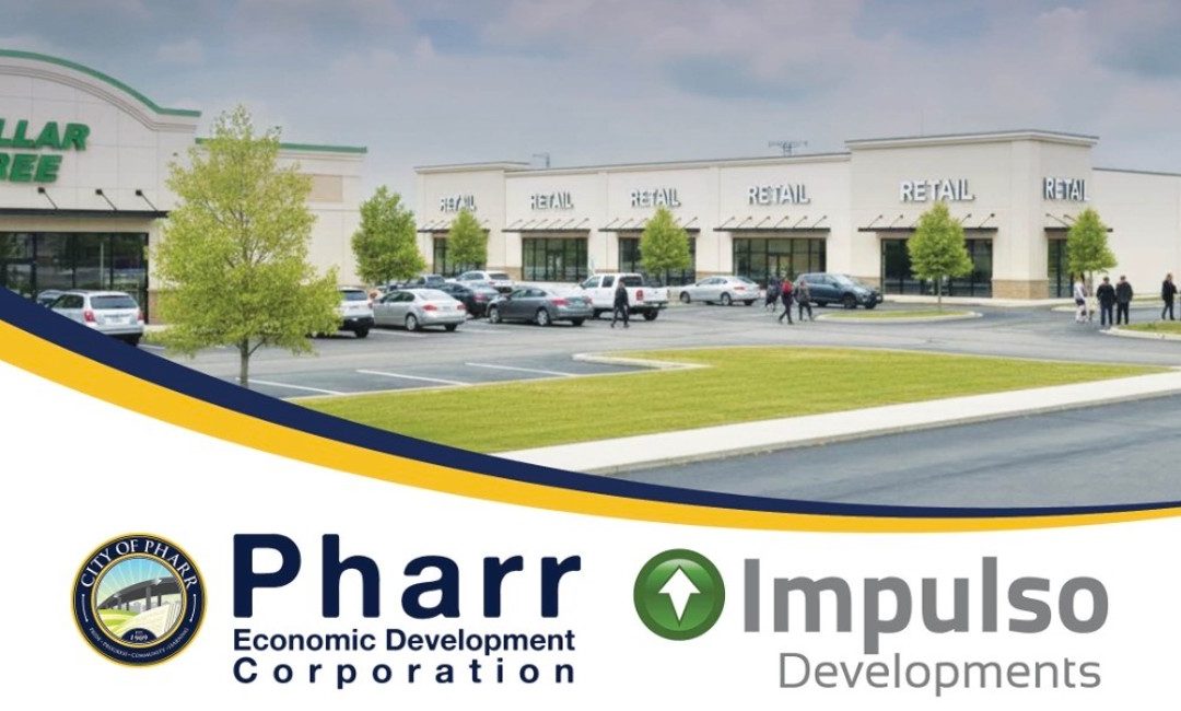 Pharr EDC to Host Groundbreaking for New Commercial Development on Nolana Loop