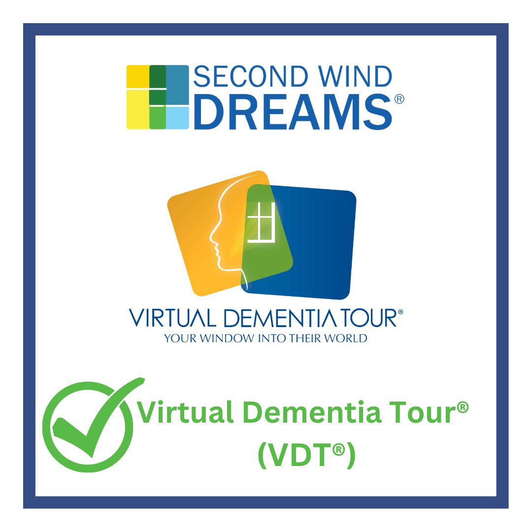 Virtual Dementia Tour (VDT) badge – Second Wind Dreams